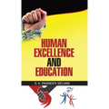 Human Excellence and Education