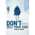 Don't Sell Your Coat: Surprising Truths About Climate Change