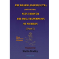 THE DHARMA FLOWER SUTRA (Lotus Sutra) SEEN THROUGH THE ORAL TRANSMISSION OF NICHIREN [I]