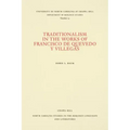 Traditionalism in the Works of Francisco de Quevedo Y Villegas