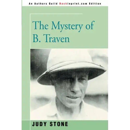 The Mystery of B. Traven
