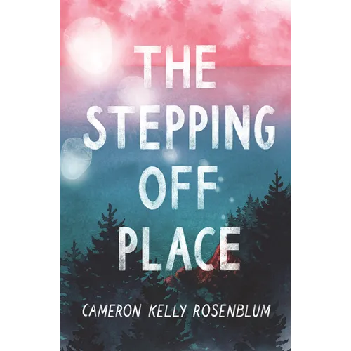 The Stepping Off Place