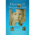 Therapy for the Wounded Child