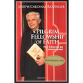 Pilgrim Fellowship of Faith: The Church as Communion