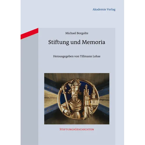 Stiftung und Memoria