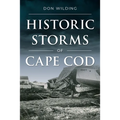 Historic Storms of Cape Cod