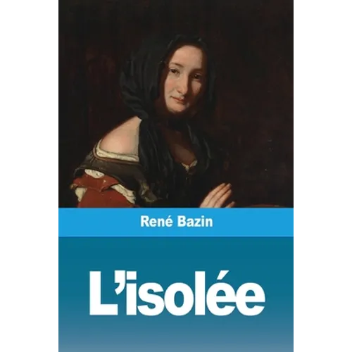 L'isolée