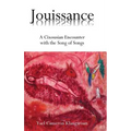 Jouissance: A Cixousian Encounter with the Song of Songs