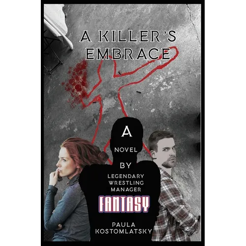 A Killer's Embrace