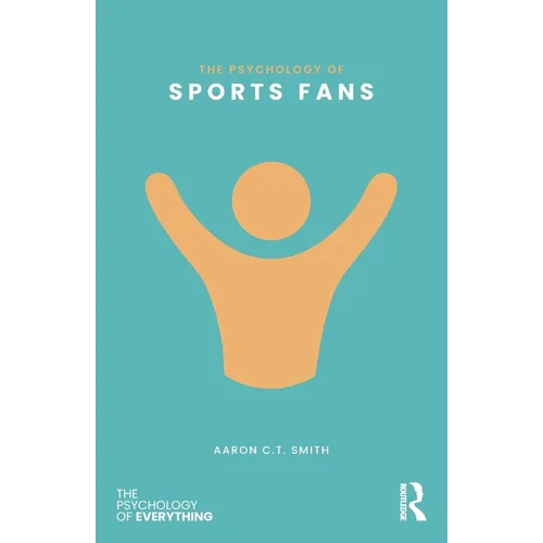 The Psychology of Sports Fans