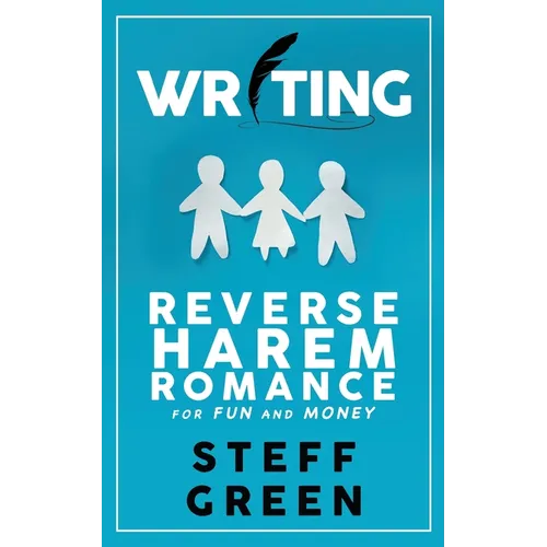 Writing Reverse Harem for Fun and Money