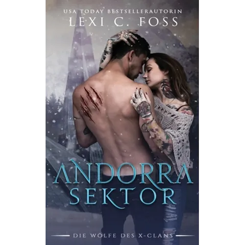 Andorra Sektor: Eine Werwolf-Romanze