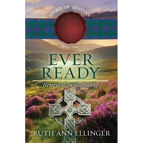 Ever Ready: Reformation Reckoning