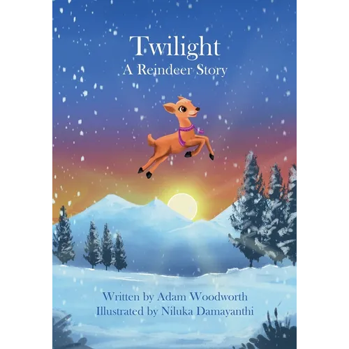 Twilight: A Reindeer Story