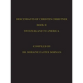 Descendants of Christen Christner