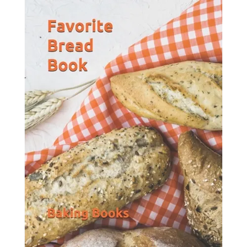 Favorite Bread Book