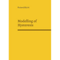 Modelling of Hysteresis