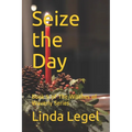 Seize the Day: Book 5 of The Witches of Waverly Series