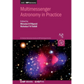 Multimessenger Astronomy in Practice: Book 2