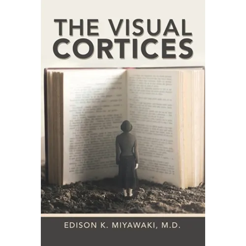 The Visual Cortices