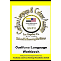 Garifuna Language Workbook: Learn to read and write in Garifuna