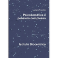 Psicosomatica e pensiero complesso