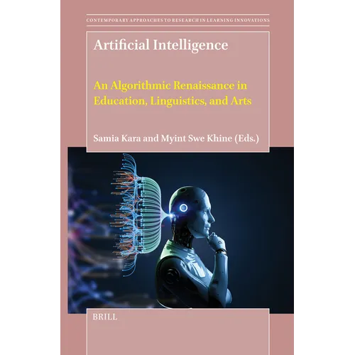 Artificial Intelligence: An Algorithmic Renaissance in Education, Linguistics, and Arts