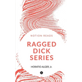 Ragged Dick Series