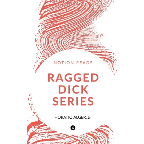 Ragged Dick Series