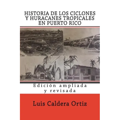 Historia de los ciclones y huracanes tropicales en Puerto Rico