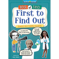 First to Find Out: Scientists Who Changed the World