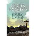 God's Promises for your daily living