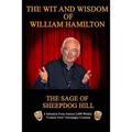 The Wit and Wisdom of William Hamilton: The Sage of Sheepdog Hill