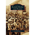 Rayne's People and Places