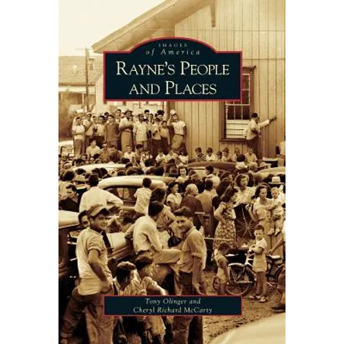 Rayne's People and Places