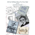 All the Brilliant Ideas I've Ever Had