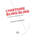 L Histoire Bling-Bling