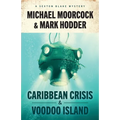 Sexton Blake: Caribbean Crisis & Voodoo Island