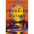 Troubled Waters