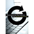 Reinventing the Library for Online Education