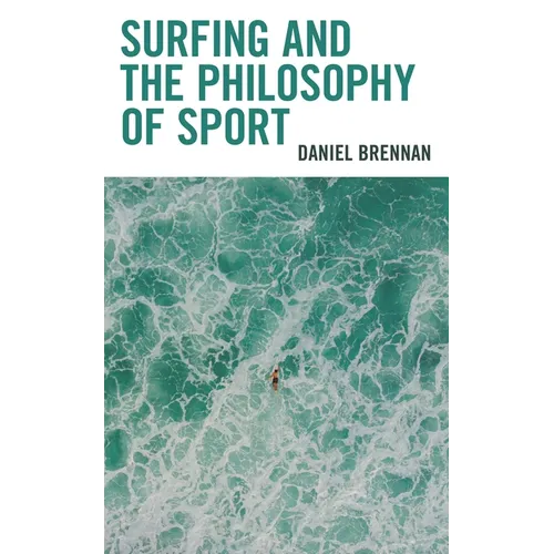 Surfing and the Philosophy of Sport