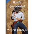 Hardly Complicated