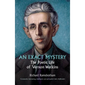 An Exact Mystery: The poetic life of Vernon Watkins