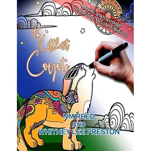 The littlest Coyote (Multi Language Coloring Edition)