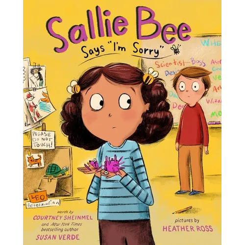 Sallie Bee Says I'm Sorry: A Picture Book