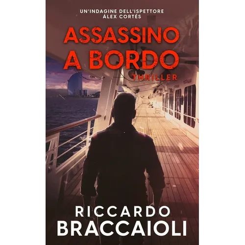 Assassino a Bordo: Un'indagine dell'ispettore Álex Cortés