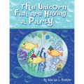 The Unicorn Fish Are Having a Party