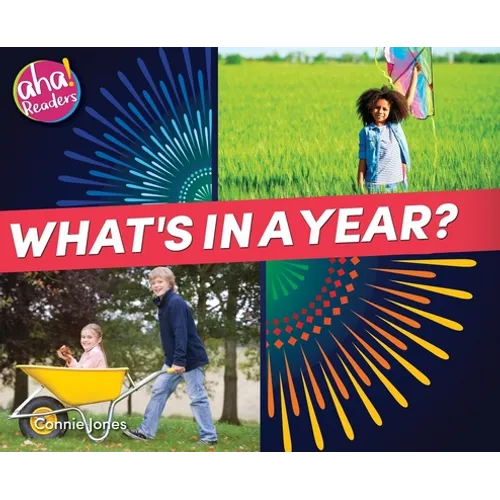 What's in a Year?