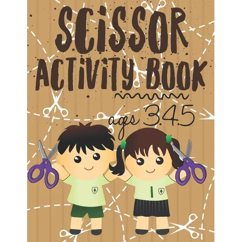 Scissor Activity Book: Scissor skills for preschoolers to kindergarteners ages 3.4.5, cut and glue workbook with 100 pages.