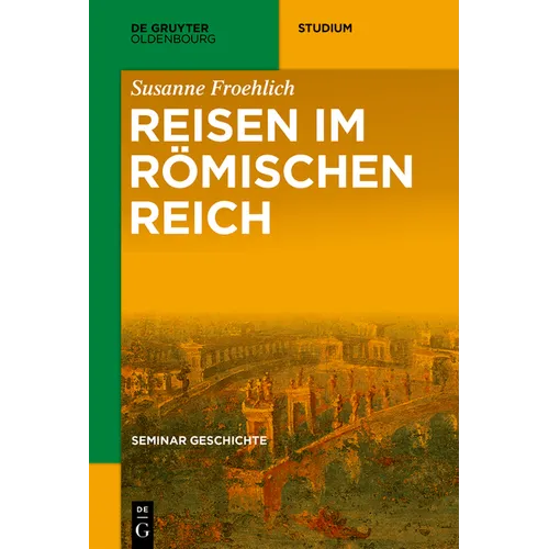 Reisen im Römischen Reich